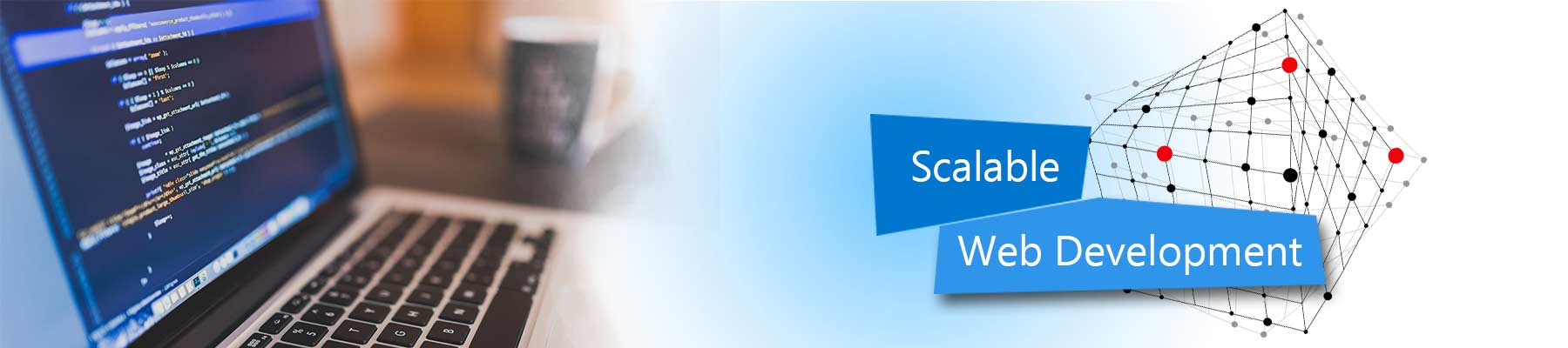 Scalable Web Development